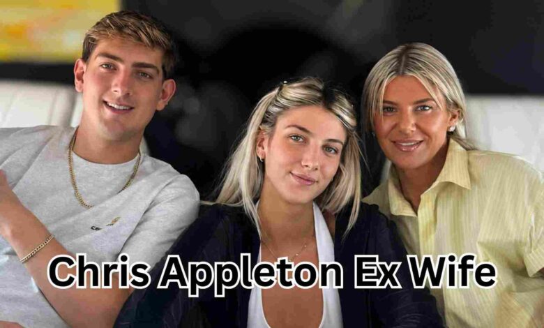 Chris Appleton Ex Wife